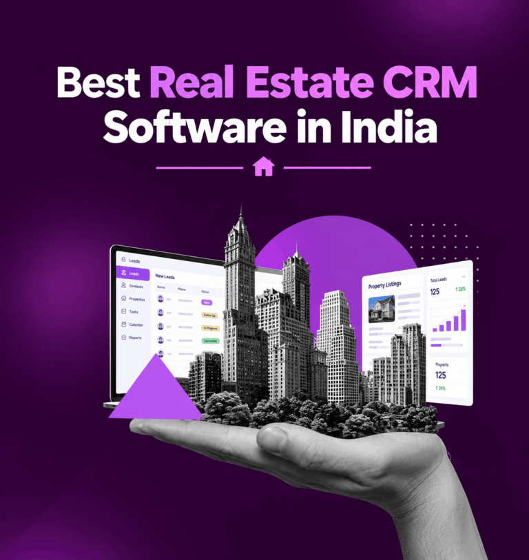 Best Real Estate CRM Software in India